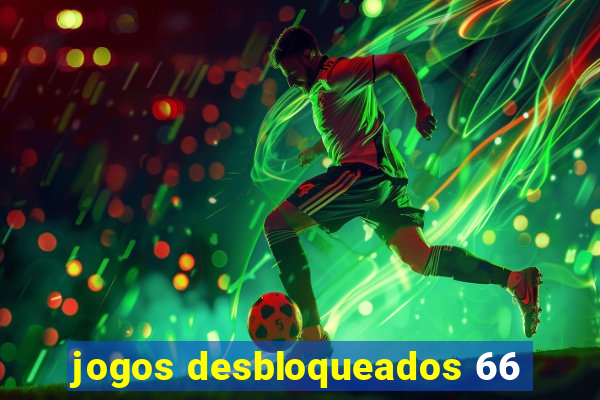 jogos desbloqueados 66